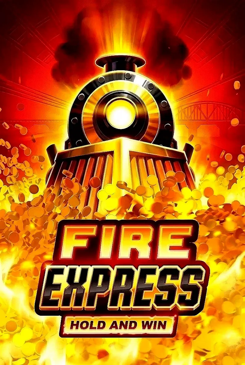 Fire express hold and win