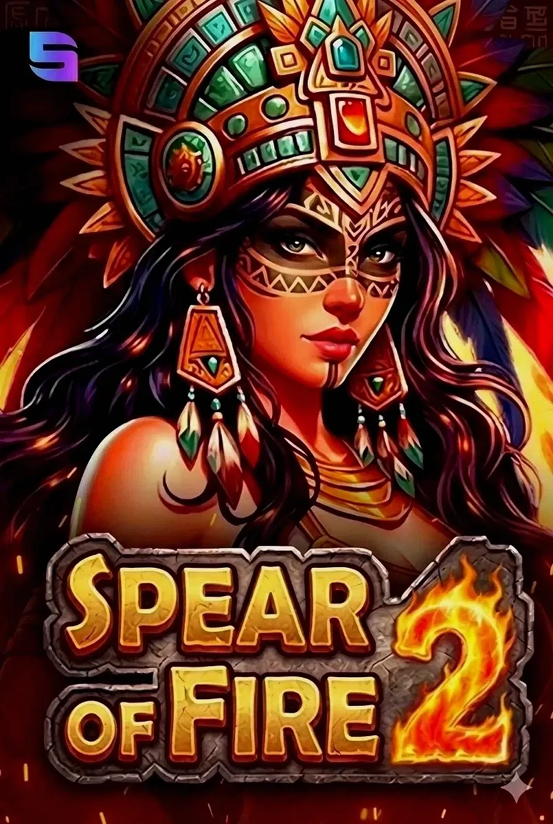 Spear of fire 2